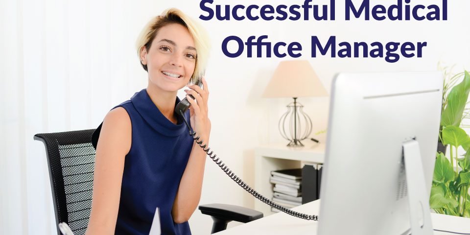 4-traits-of-a-successful-medical-office-manager-totalmd