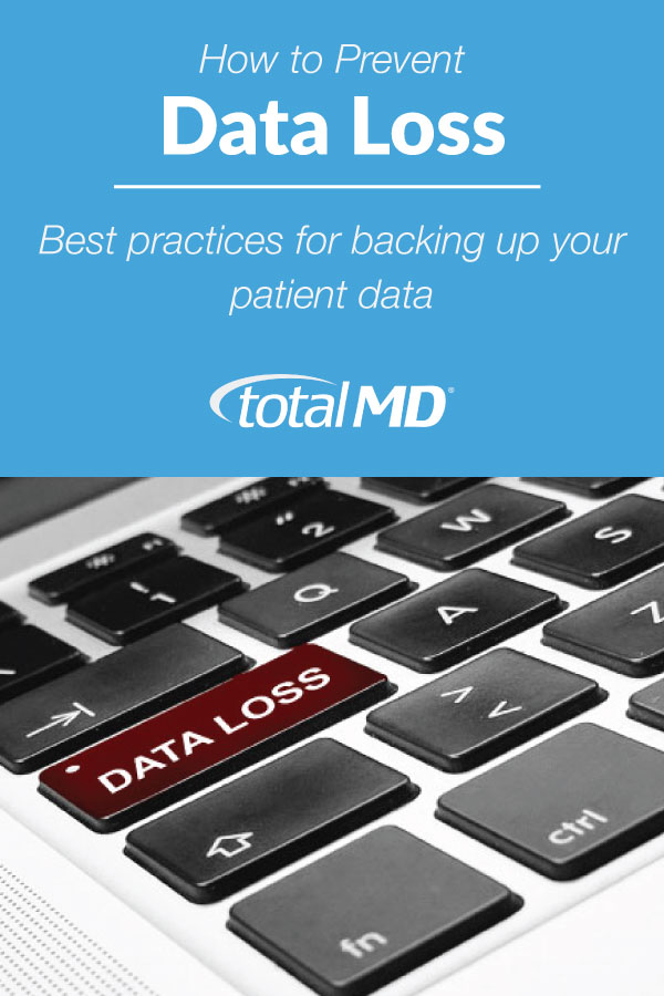 How to prevent data loss for your medical office