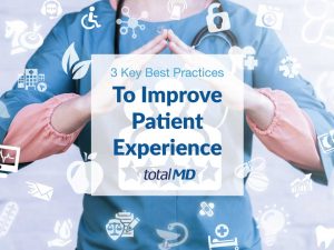 Improve patient experience